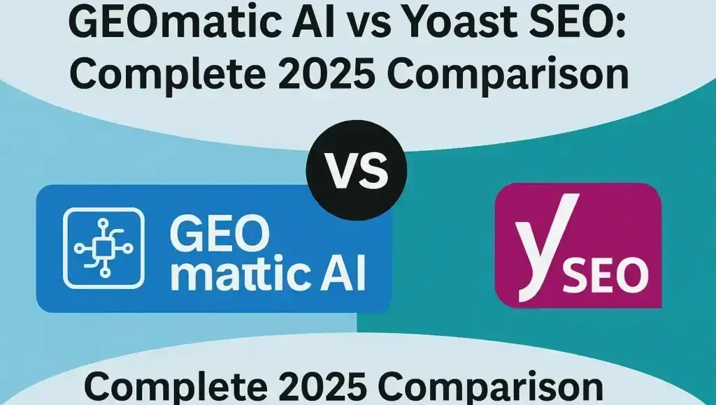 Image illustrant geomatic ai vs yoast seo: complete 2025 comparison dans la catégorie AI-First SEO